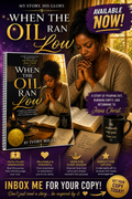 When The Oil Ran Low
